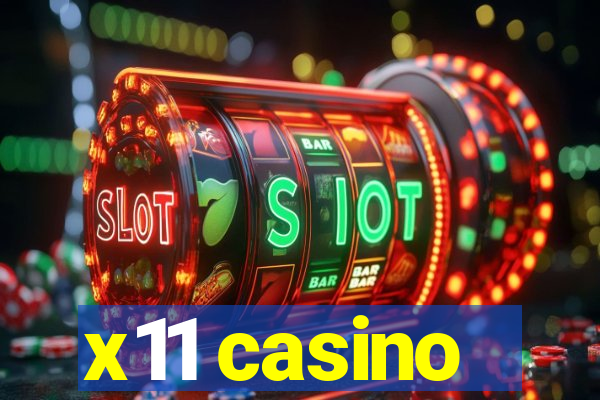 x11 casino